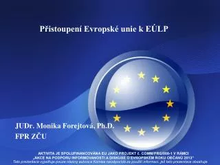 p istoupen evropsk unie k e lp