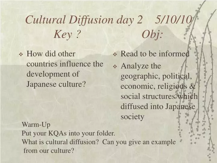 cultural diffusion day 2 5 10 10 key obj