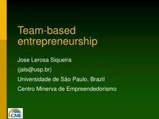 Team-based entrepreneurship