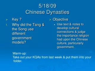 5/18/09 Chinese Dynasties