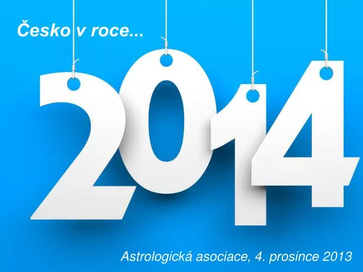 astrologick asociace 4 prosince 2013