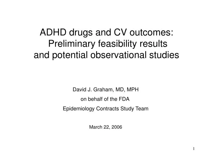 adhd drugs and cv outcomes preliminary feasibility results and potential observational studies