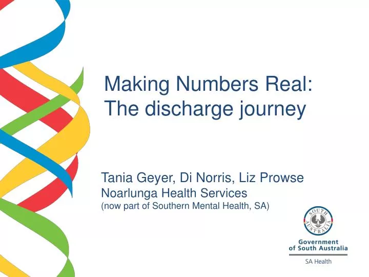 making numbers real the discharge journey