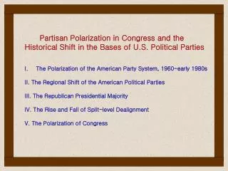 Partisan Polarization in Congress and the