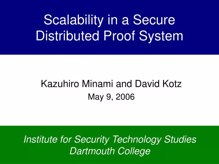 scalability in a secure distributed proof system