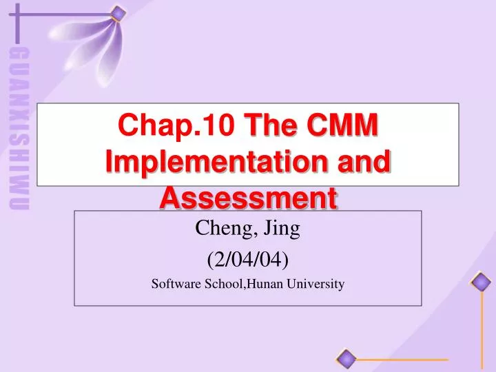 chap 10 the cmm implementation and assessment
