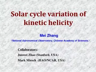 Mei Zhang ? National Astronomical Observatory, Chinese Academy of Sciences ?