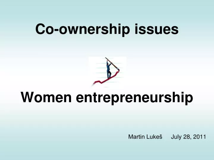 co ownership issues women entrepreneurship