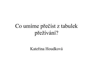 co um me p e st z tabulek p e v n