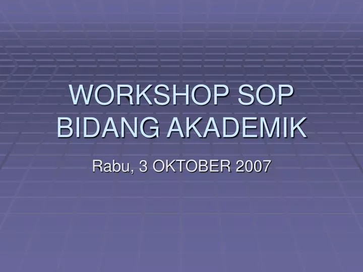 workshop sop bidang akademik