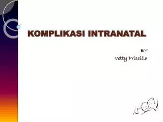 komplikasi intranatal