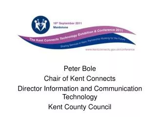 Peter Bole Chair of Kent Connects Director Information and Communication Technology