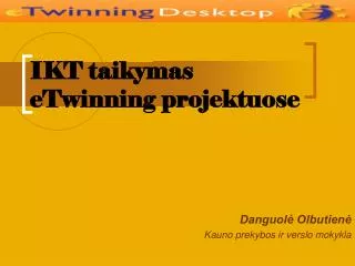 ikt taikymas etwinning projektuose