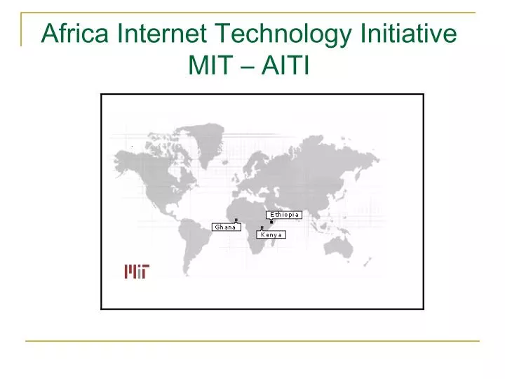 africa internet technology initiative mit aiti