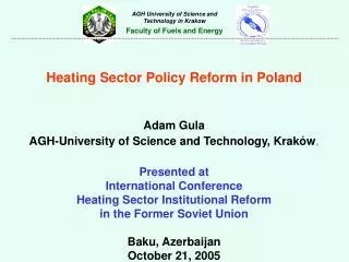 Heating Sector Policy Reform in Poland Adam Gula
