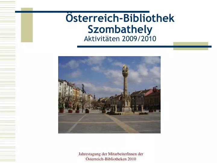 sterreich bibliothek szombathely aktivit ten 2009 2010