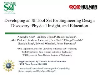 Developing an SI Tool Set for Engineering Design Discovery, Physical Insight, and Education