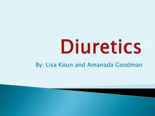 Diuretics