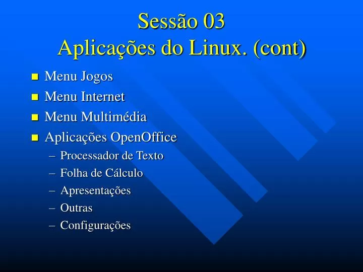 sess o 03 aplica es do linux cont