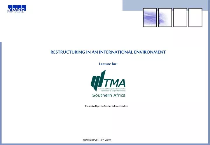 restructuring in an international environment lecture for