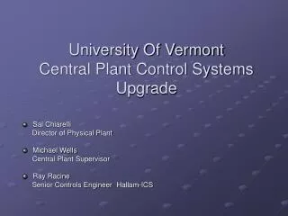 University Of Vermont Central Plant Control Systems Upgrade
