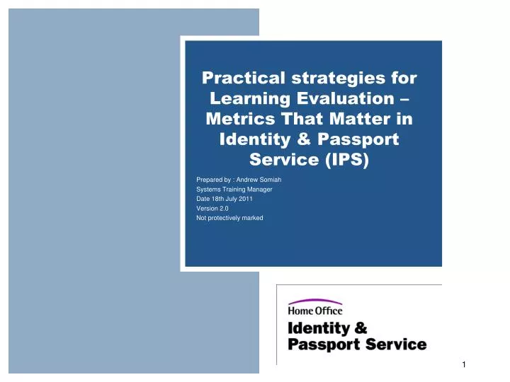 practical strategies for learning evaluation metrics that matter in identity passport service ips
