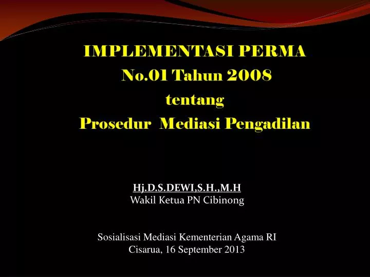 implementasi perma no 01 tahun 2008 tentang prosedur mediasi pengadilan