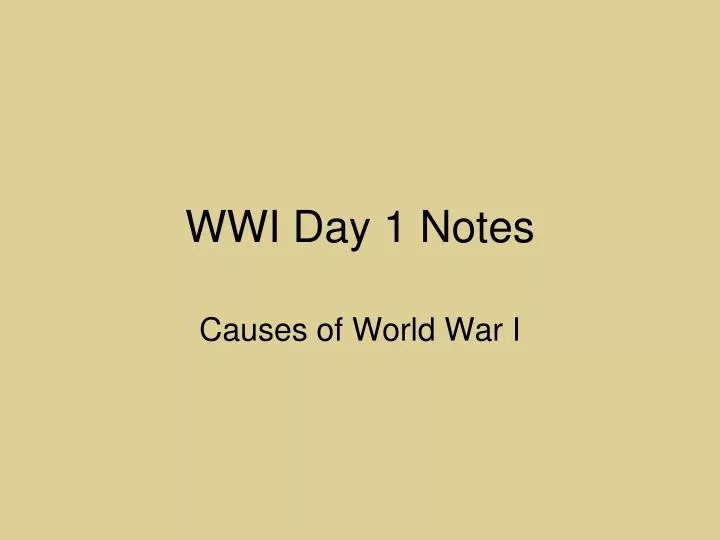 wwi day 1 notes