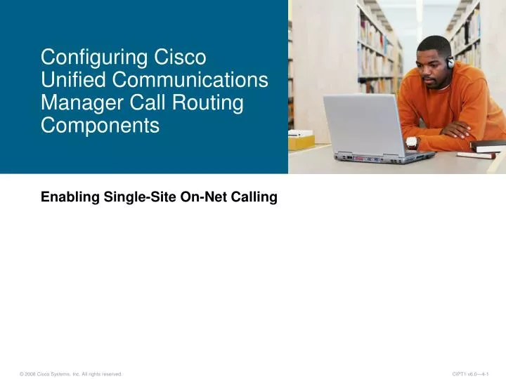 configuring cisco unified communications manager call routing components