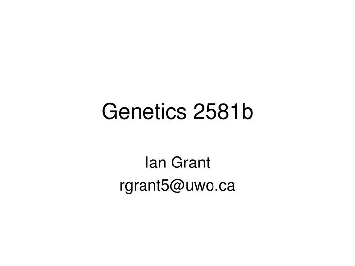 genetics 2581b
