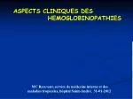 ASPECTS CLINIQUES DES HEMOGLOBINOPATHIES - slide 1