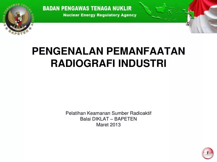 pengenalan pemanfaatan radiografi industri