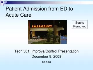 Patient Admission from ED to Acute Care