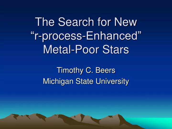 the search for new r process enhanced metal poor stars