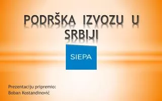 podr ka izvozu u srbiji