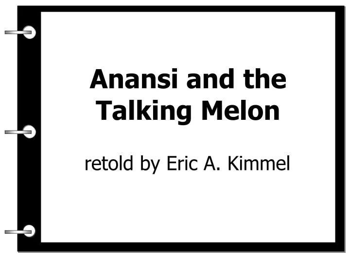 anansi and the talking melon