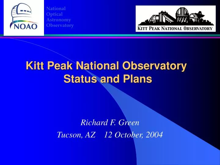 kitt peak national observatory status and plans