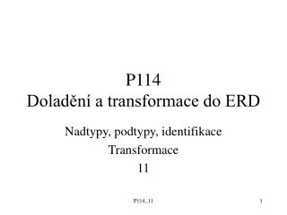 p114 dolad n a transformace do erd