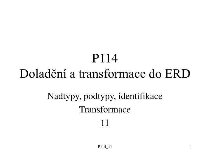 p114 dolad n a transformace do erd