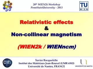 Relativistic effects &amp; Non-collinear magnetism (WIEN2k / WIENncm)