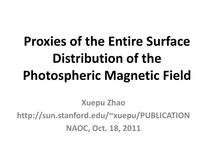 proxies of the entire surface distribution of the photospheric magnetic field