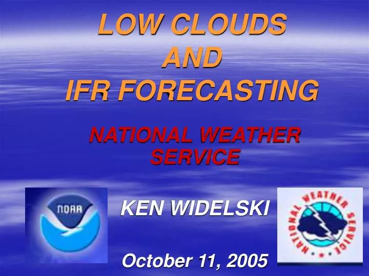low clouds and ifr forecasting