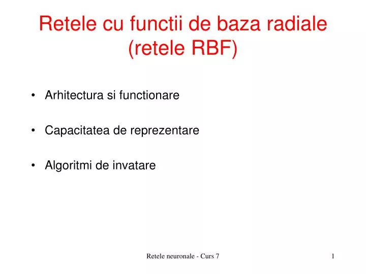 retele cu functii de baza radiale retele rbf