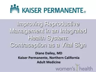 Improving Reproductive Management in an Integrated Health System: Contraception as a Vital Sign
