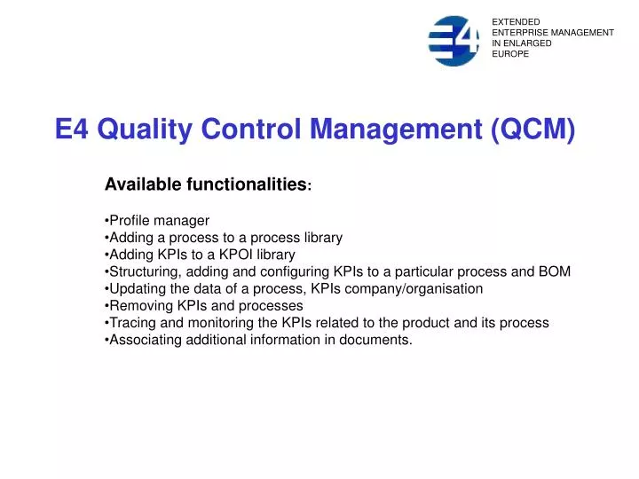 e4 quality control management qc m