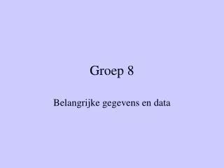 groep 8