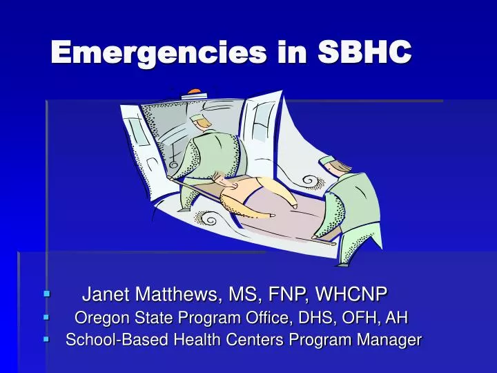 emergencies in sbhc