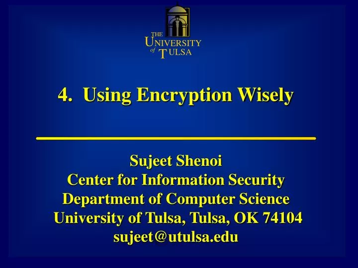 4 using encryption wisely