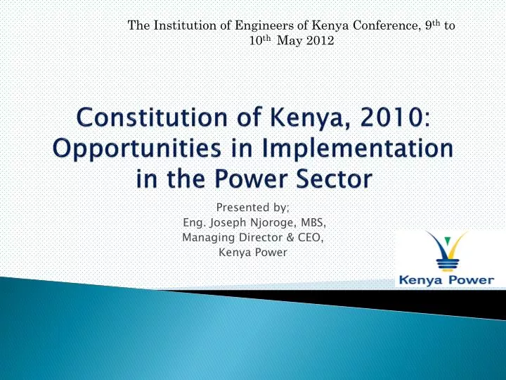 constitution of kenya 2010 opportunities in implementation in the power sector