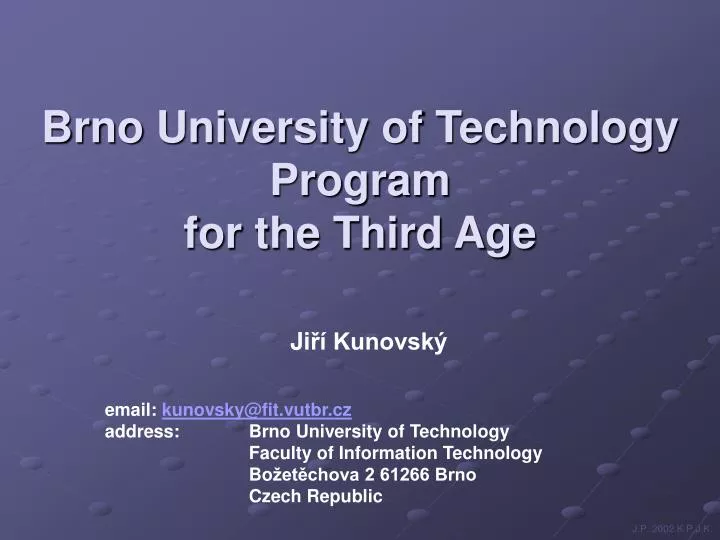 brno university of technology program for the third age